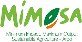 MIMOSA MINIMUM IMPACT, MAXIMUM OUTPUT SUSTAINABLE AGRICULTURE - ARDO logo
