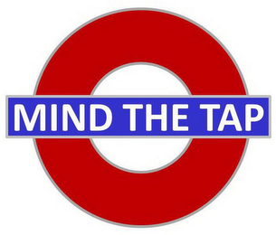 MIND THE TAP logo