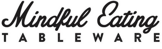 MINDFUL EATING TABLEWARE logo