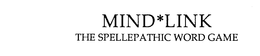 MIND*LINK THE SPELLEPATHIC WORD GAME logo