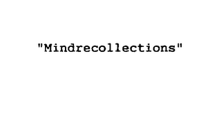 "MINDRECOLLECTIONS" logo