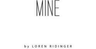 MINE BY LOREN RIDINGER logo