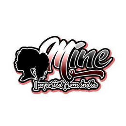 MINE IMPORTED FROM INDIA logo