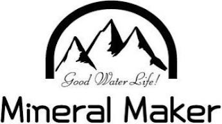 MINERAL MAKER GOOD WATER LIFE! logo