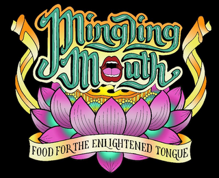MINGLING MOUTH FOOD FOR THE ENLIGHTENED TONGUE logo