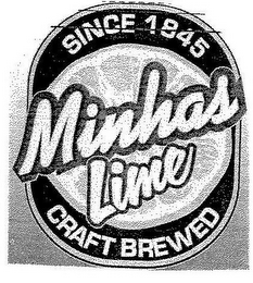 MINHAS LIME SINCE 1845 CRAFT BREWED logo