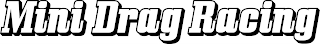 MINI DRAG RACING logo