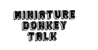 MINIATURE DONKEY TALK logo