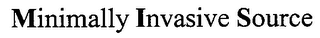 MINIMALLY INVASIVE SOURCE logo