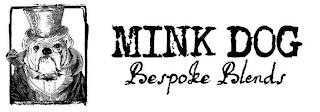 MINK DOG BESPOKE BLENDS logo