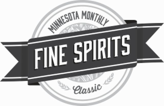 MINNESOTA MONTHLY FINE SPIRITS CLASSIC