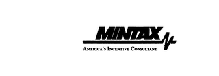 MINTAX AMERICA'S INCENTIVE CONSULTANT