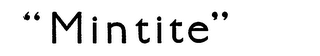 MINTITE logo