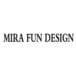 MIRA FUN DESIGN logo