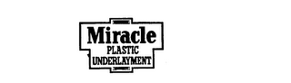 MIRACLE PLASTIC UNDERLAYMENT logo
