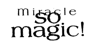 MIRACLE SO MAGIC! logo