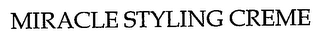 MIRACLE STYLING CREME logo