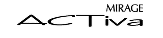 MIRAGE ACTIVA logo