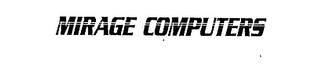 MIRAGE COMPUTERS logo