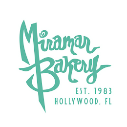 MIRAMAR BAKERY EST. 1983 HOLLYWOOD, FL