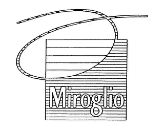 MIROGLIO