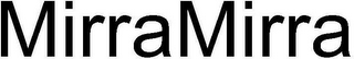 MIRRAMIRRA logo