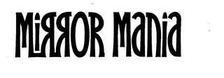 MIRROR MANIA logo