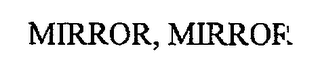 MIRROR, MIRROR logo