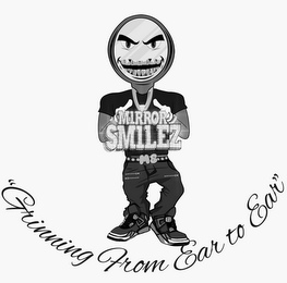 MIRROR SMILEZ "GRINNING FROM EAR TO EAR" logo
