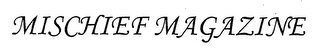 MISCHIEF MAGAZINE logo