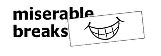 MISERABLE BREAKS logo