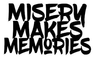MISERY MAKES MEMORIES logo