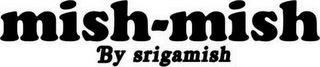 MISH-MISH BY SRIGAMISH logo