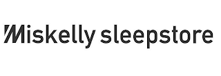 MISKELLY SLEEPSTORE logo