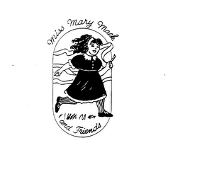 MISS MARY MACK AND FRIENDS