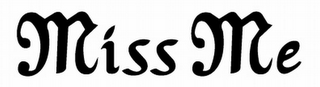 MISS ME logo