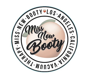 MISS NEW BOOTY · MISS · NEW · BOOTY LOS · ANGELES · CALIFORNIA · VACUUM · THERAPY logo