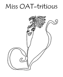 MISS OAT-TRITIOUS logo