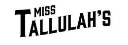 MISS TALLULAH'S logo