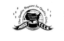 MISS T.E.E.N. THE QUALITY PAGEANT FOR QUALITY GIRLS TEENS ENCOURAGING EXCELLENCE NATIONALLY logo