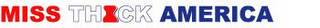 MISS THICK AMERICA logo