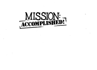 MISSION: ACCOMPLISHED! logo