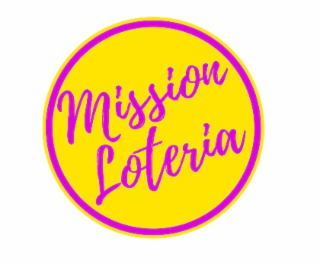 MISSION LOTERÍA