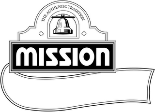 MISSION THE AUTHENTIC TRADITION logo