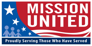 MISSION UNITED PROUDLY SERVING THOSE WHO HAVE SERVED logo