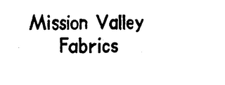 MISSION VALLEY FABRICS logo