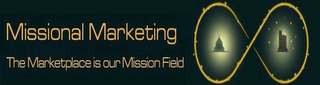 MISSIONAL MARKETING THE MARKETPLACE IS OUR MISSION FIELD logo