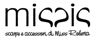 MISSIS SCARPE E ACCESSORI DI MISS ROBERTA logo