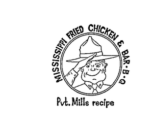MISSISSIPPI FRIED CHICKEN & BAR-B-Q PVT.MILLS RECIPE logo
