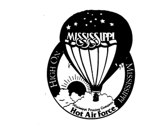 MISSISSIPPI HIGH ON MISSISSIPPI HOT AIR FORCE MISSISSIPPI PRINTING COMPANY logo